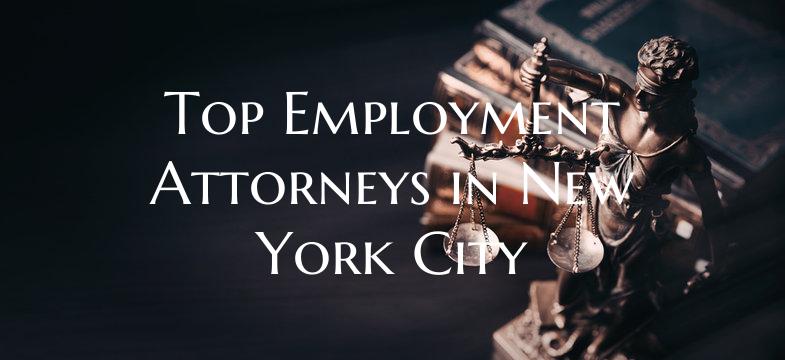 Top Employment Attorneys in New York City